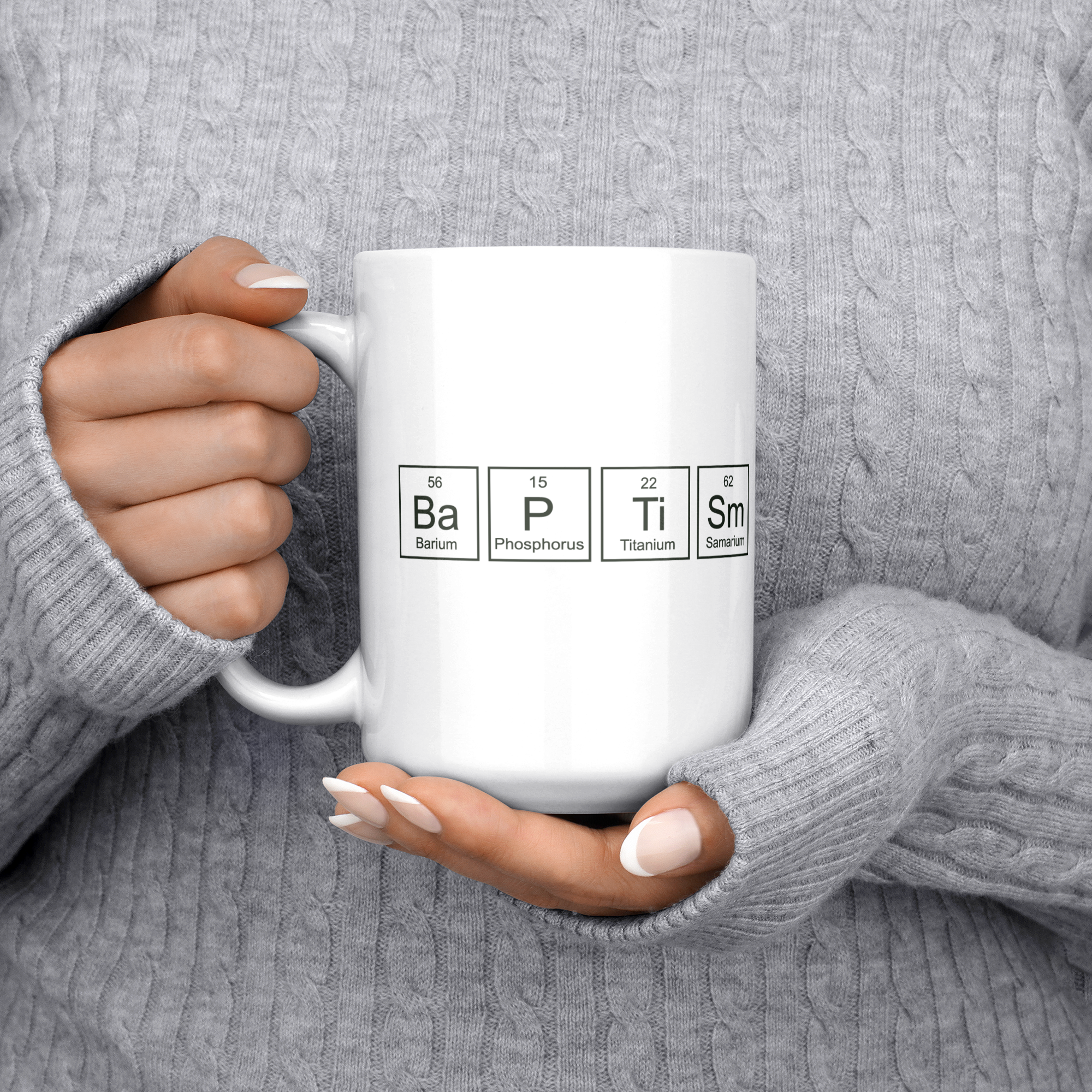 Baptism_Periodic_Table_Elements_Mug_15ozWhiteMugLifestyleLHChest_Mockup.png