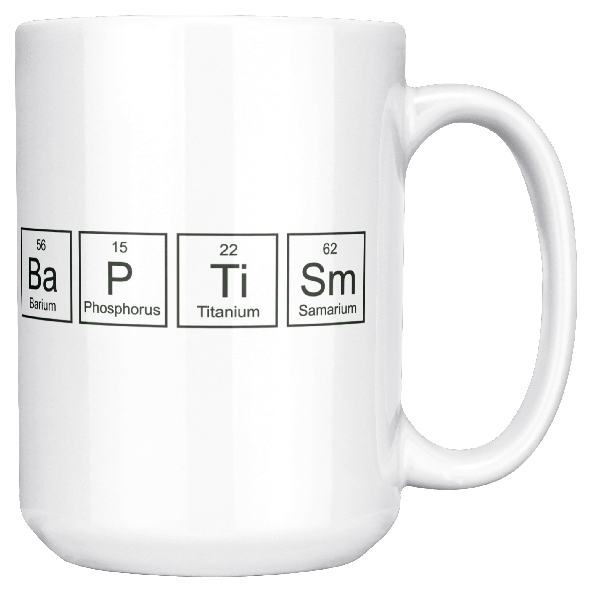 Baptism_Periodic_Table_Elements_Mug_15ozWhiteMugMainRH_Mockup.png