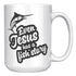 Even Jesus Has a Fish Story Mug