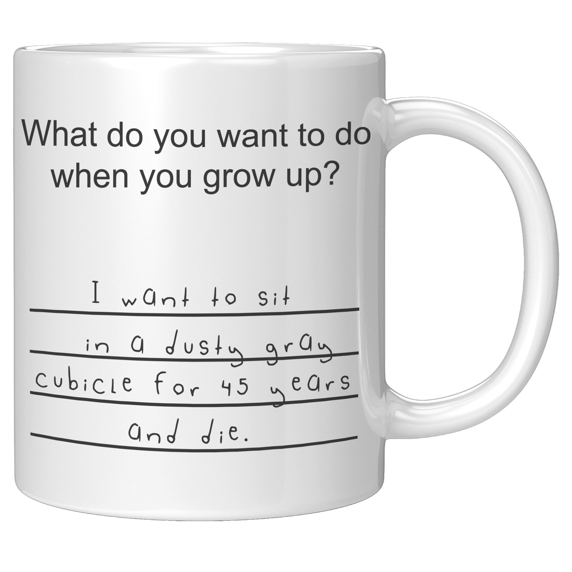 When You Grow Up Mug