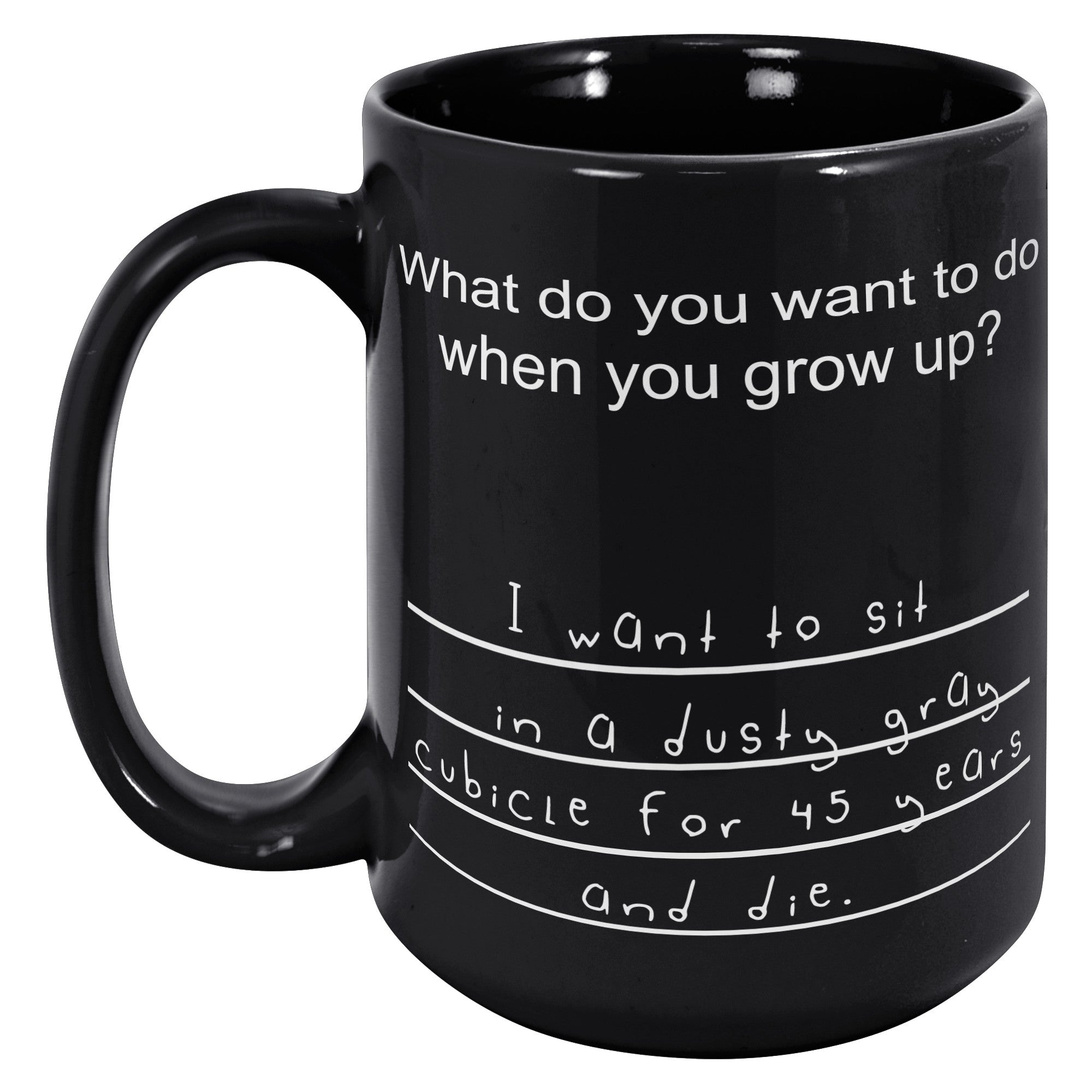 When You Grow Up Mug