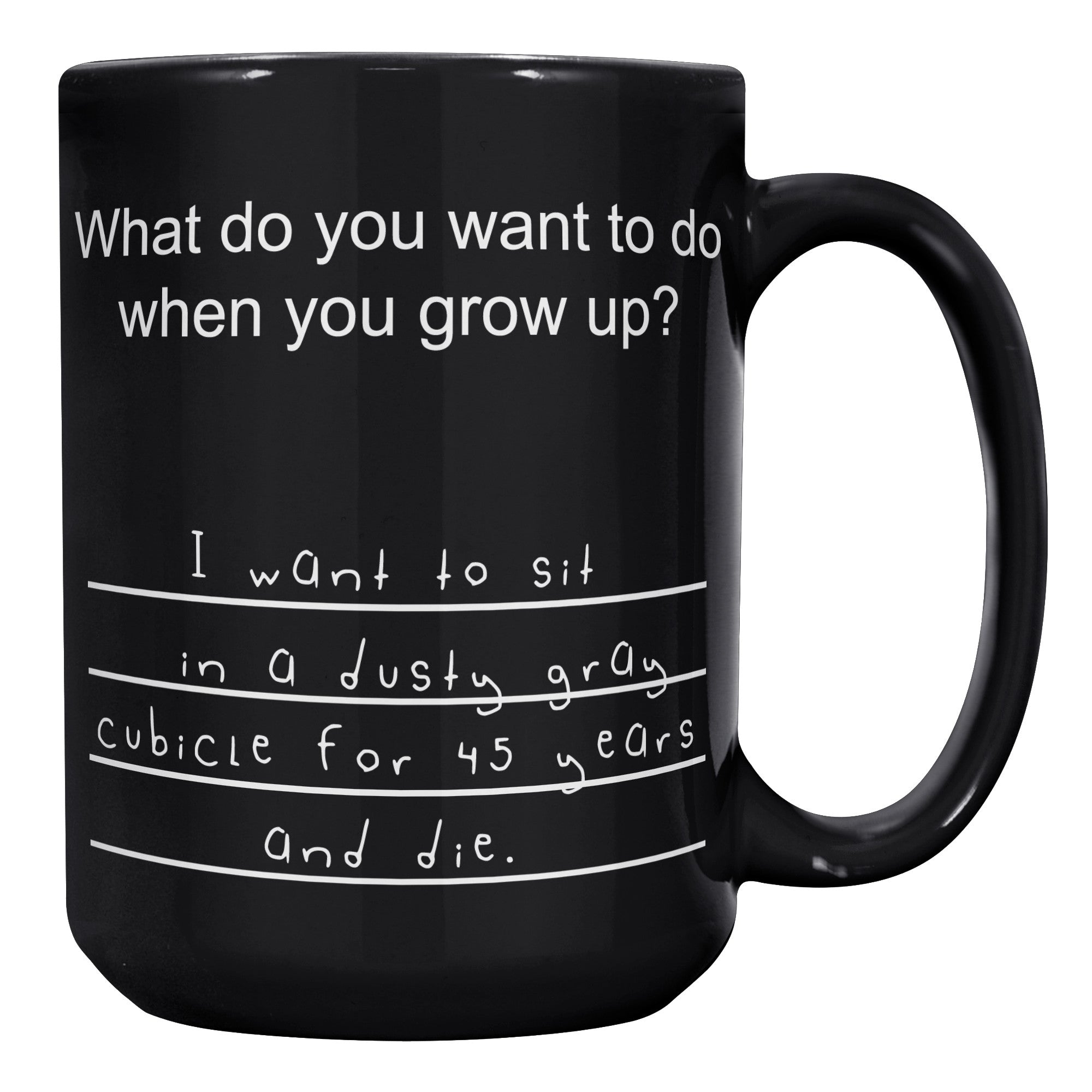 When You Grow Up Mug